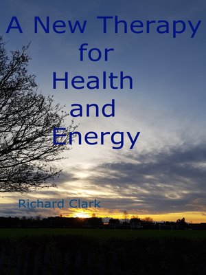 cover image of A New Therapy for Health and Energy